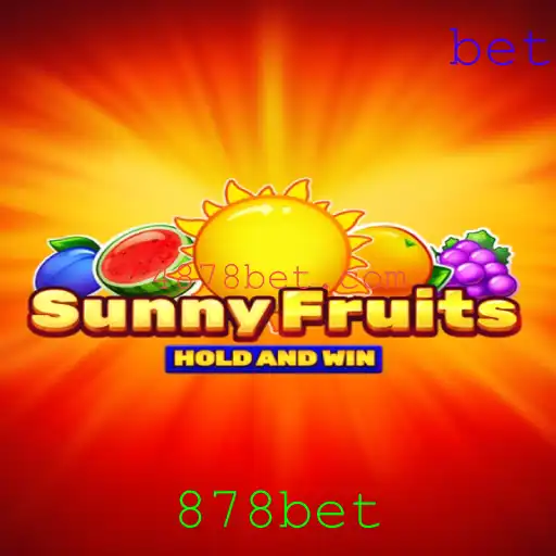 Descubra o Mundo Vibrante de SunnyFruits no 878bet