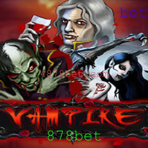 Descubra o Mundo de 'Vampire': O Jogo de Estratégia em Ascensão no 878bet